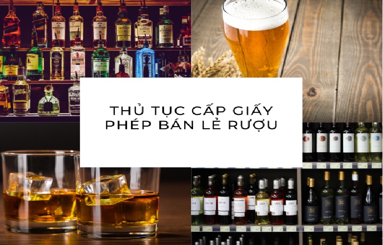 Thủ tục đề nghị cấp giấy phép bán lẻ rượu - LVI Law Firm