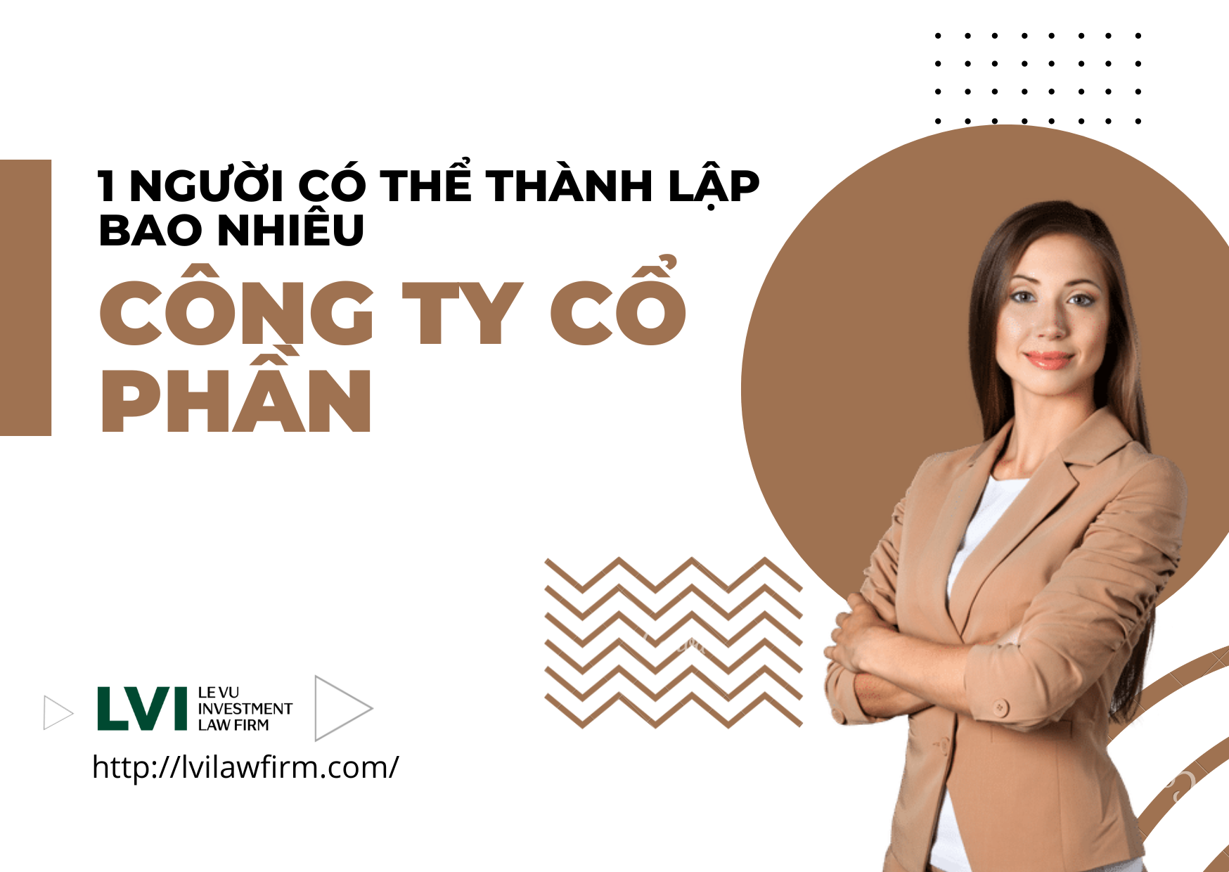 Một người có thể thành lập bao nhiêu công ty cổ phần - LVI Law Firm