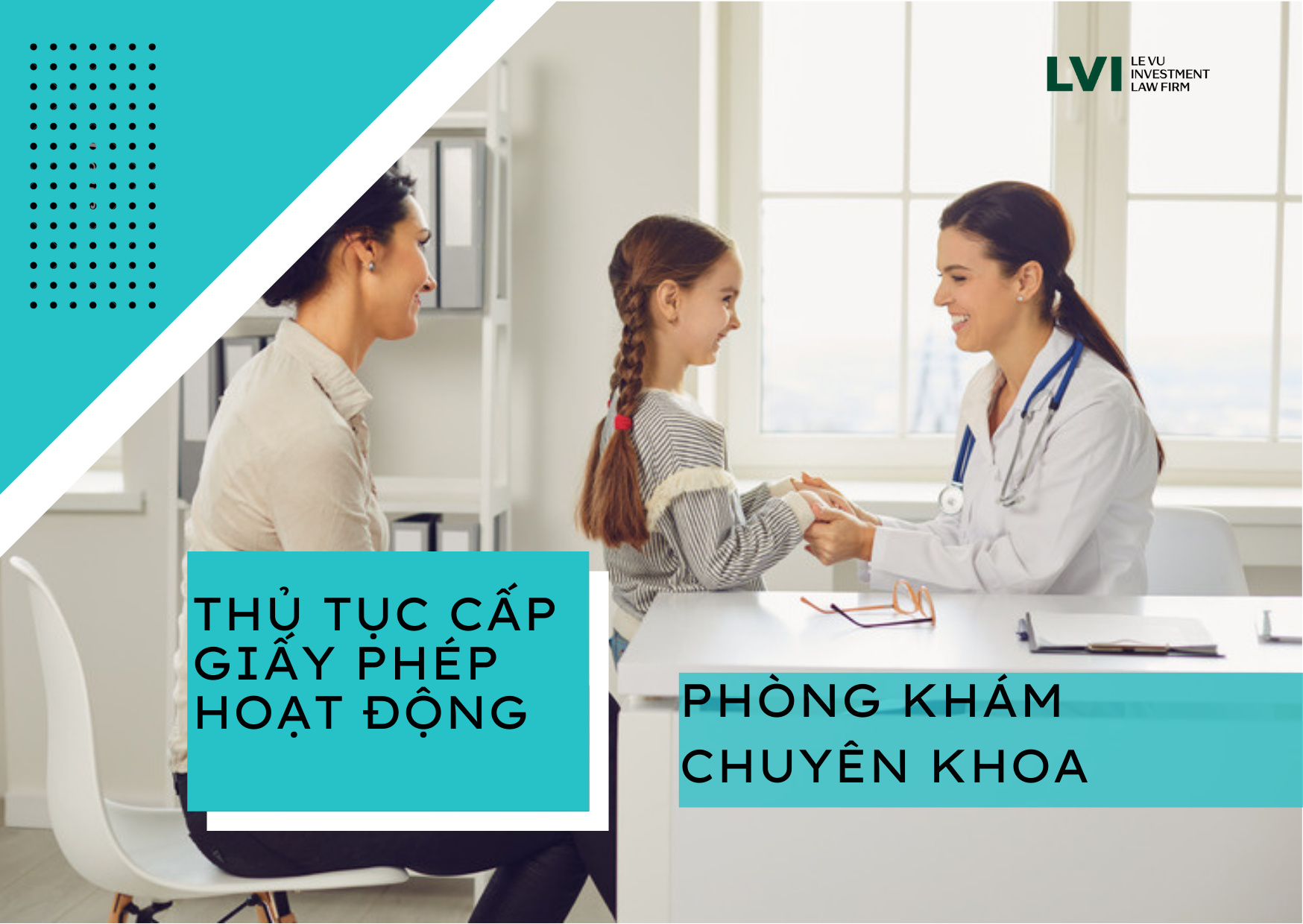 THỦ TỤC THÀNH LẬP PHÒNG KHÁM CHUYÊN KHOA