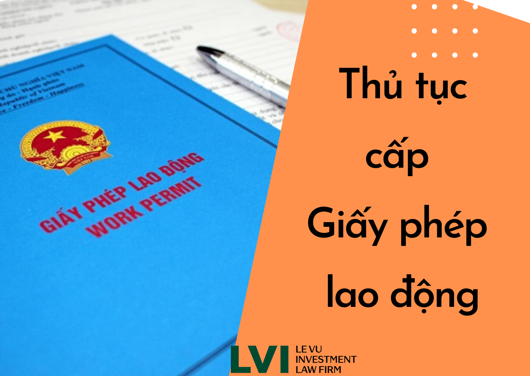 THỦ TỤC CẤP GIẤY PHÉP LAO ĐỘNG